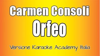 Carmen Consoli - Orfeo (Versione Karaoke Academy Italia)