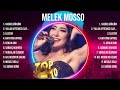 Melek Mosso ~ Românticas Álbum Completo 10 Grandes Sucessos