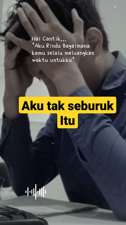 ❗story wa sedih 30 detik | tak seburuk itu #storywa30detik #desember #puisihati