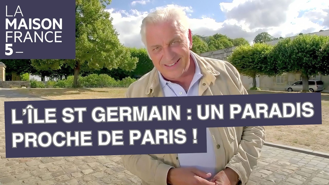 L’île St Germain : Un paradis proche de Paris ! - LMF5