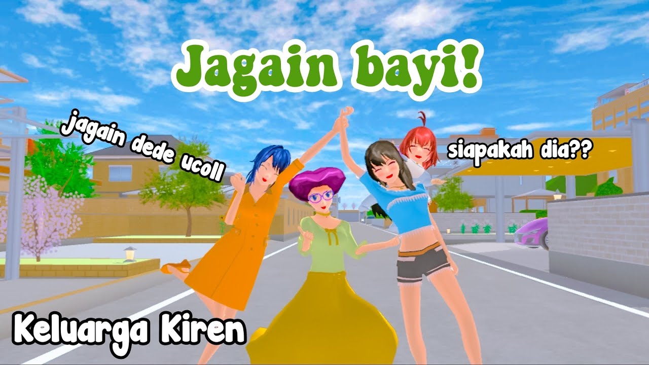 JAGAIN BAYI! || KELUARGA KIREN || DRAMA SAKURA SCHOOL SIMULATOR