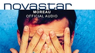 Novastar - Moreau (Official Audio)