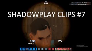 Shadowplay Clips #7