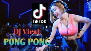 DJ SLOW Tik Tok FULL BASS melody PONG PONG | 2019