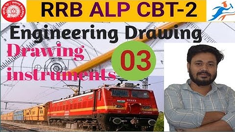 RRB ALP CBT-2 |Engineering Drawing |Drawing instruments|By-Sourabh Sir