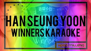 | KARAOKE | HAN SEUNG YOON - WINNERS (Police University OST)
