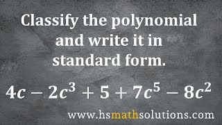 Celebrity Classifying a Polynomial and Writing it in Standard Form (Example) Wealth