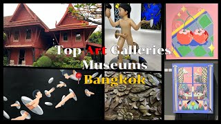 Top Art Galleries/ Museums in Bangkok Thailand | Art Exhibition
