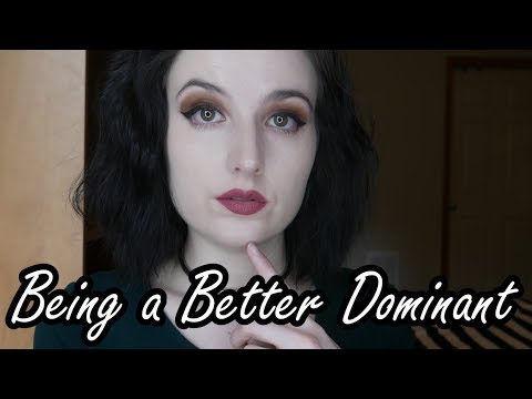 How to Be a Better Dominant