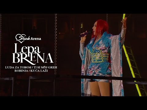 Lepa Brena - Luda za tobom / Ti si moj greh / Robinja / Kuca lazi - (LIVE) - (Arena 2018)