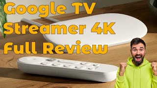 Google Tv Streamer 4K Review - The Future Of Tv Is Here