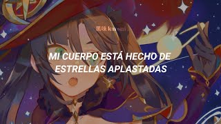 My Body&#39;s Made of Crushed Little Stars - Mitski (sub. Español) // Mona | Genshin Impact