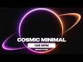 128 BPM COSMIC MINIMAL TECHNO // Deep Space Flow for Long-Haul Architecture & Complex Data Analysis