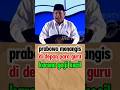 prabowo menangis di depan ribuan guru berempati sebab guru di gaji kecil #shorts