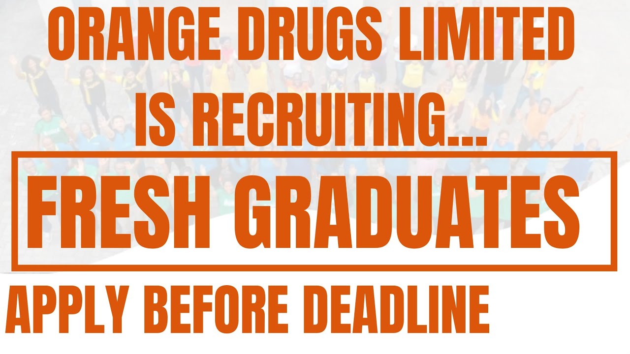 orange-drugs-limited-recruitment-2020-graduate-jobs-in-nigeria-youtube