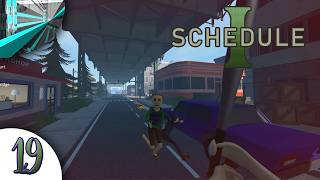 Lets Play Schedule 1 - (Part 19 - Corruption)
