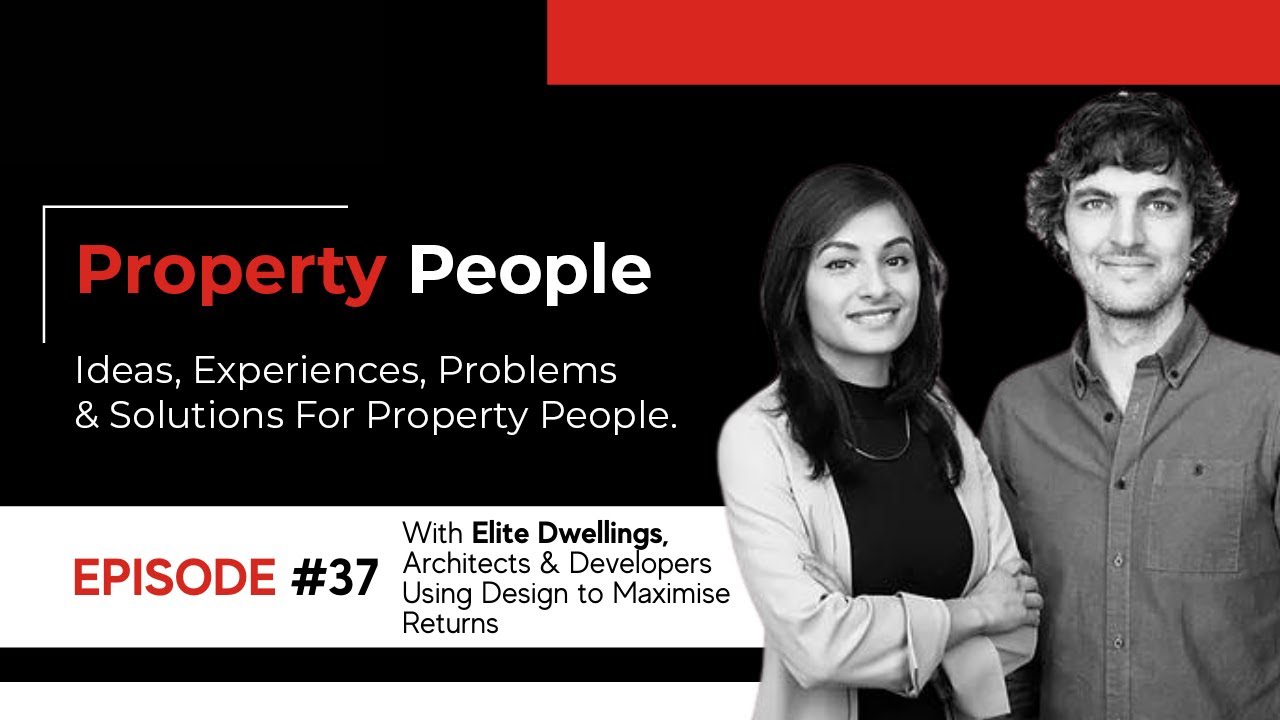 Elite Dwellings Andrew & Mary - Architects & Developers Using Design to Maximise Returns