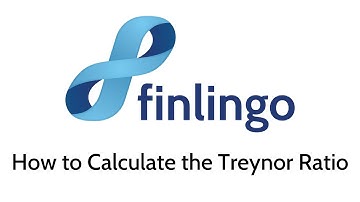 Treynor Ratio: How to Calculate the Treynor Ratio