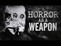 The Weaponisation of Horror | Tales From the Bottle