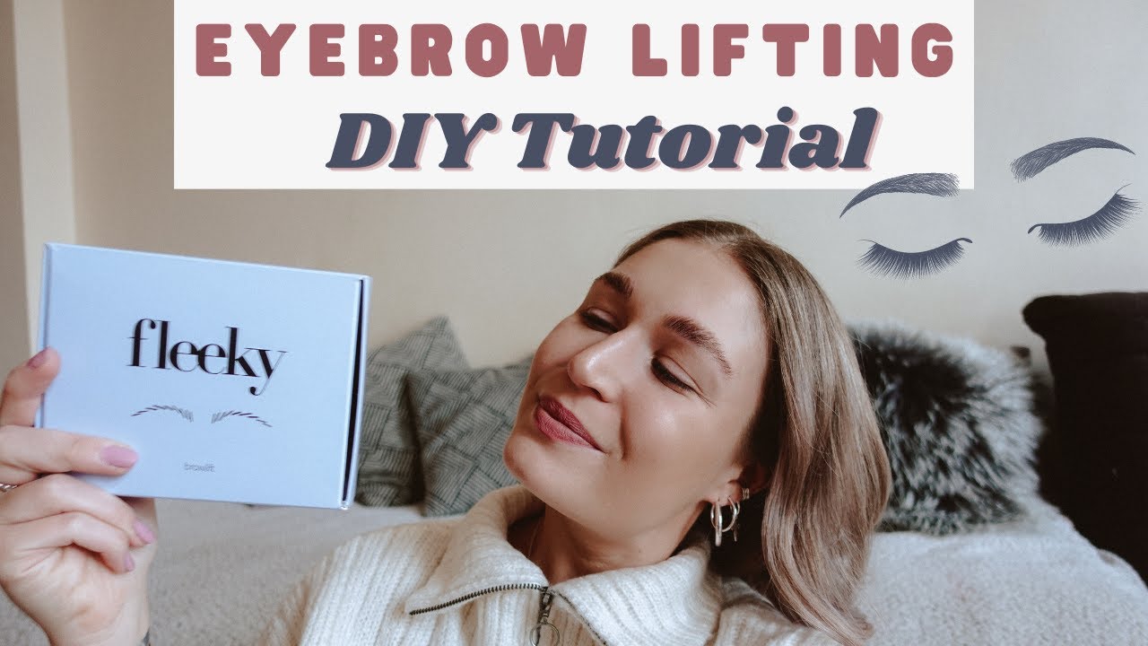 AUGENBRAUENLIFTING TUTORIAL / Brow Lifting selber machen mit dem Fleeky Eye Brow Lift Kit
