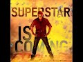 COMMON DP DESIGN. Superstar Is Coming