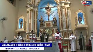 Reproduzir Santa Missa direto da Igreja Matriz Santo Antônio e Almas