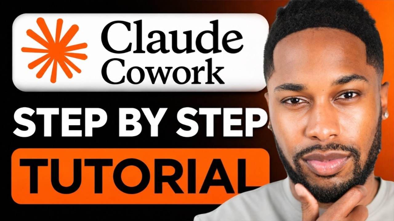 The ONLY Claude Cowork Tutorial You'll Ever Need in 2026