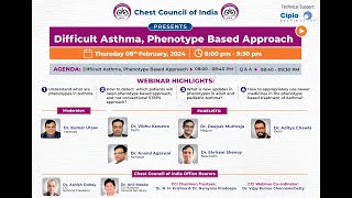 Difficult Asthma, Phenotype based approach