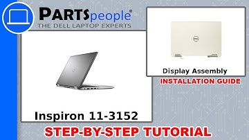 Dell Inspiron 11-3152 (P20T003) LCD Display Assembly How-To Video Tutorial