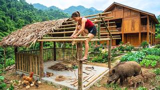 Full Building A Wild Boar Pen With Wood And Bamboo Cut From The Forest In Just 3 Days - Farm In Forest Guide