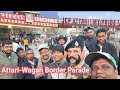 Attari  wagah border  bsf ka parade maja aa gaya bsfpunjab