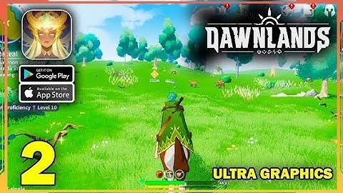 dawnlands gameplay || new open world game || ( Android / ios )