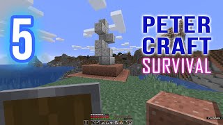 [5] Making our First Monument (and finding Treasure!) -- PeterCraft Survival