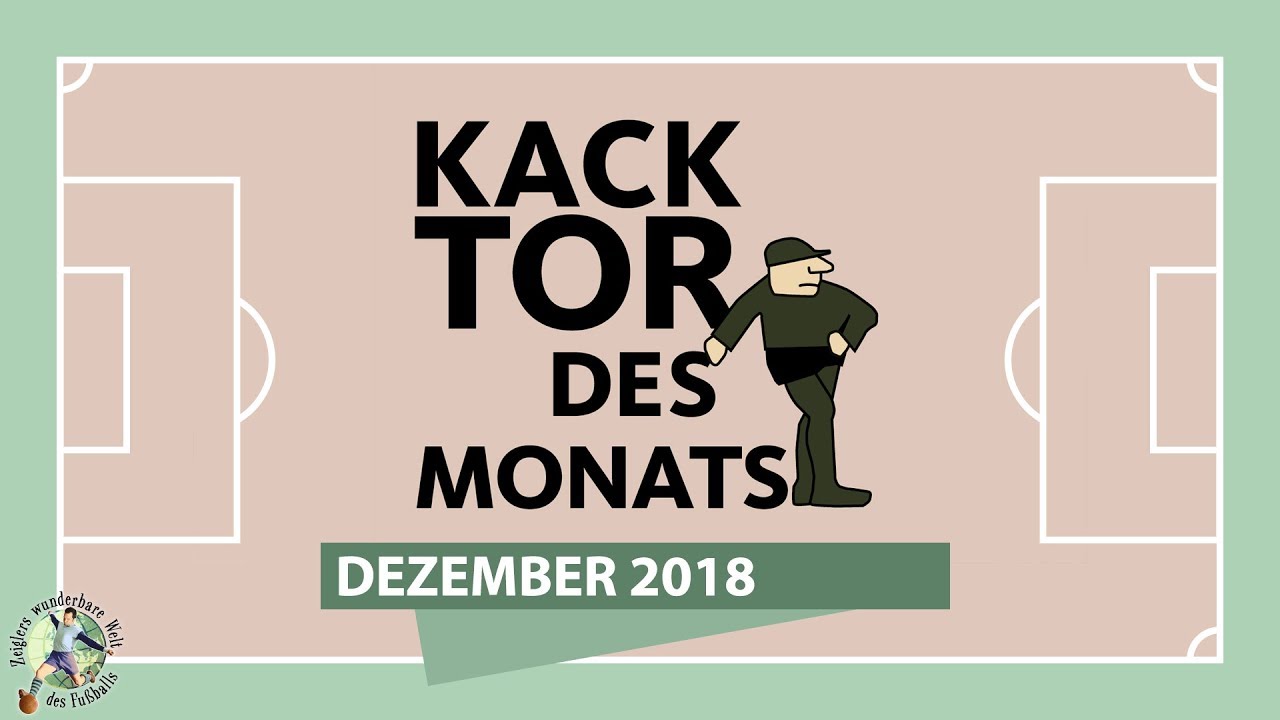 Ihr habt die Wahl: Das Kacktor des Monats Dezember 2018 | ZwWdF