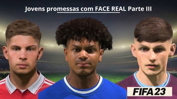 FIFA 23 - JOVENS PROMESSAS COM FACE REAIS ( ATÉ 15M) PARA O SEU MODO  CARREIRA ! Parte 1. 