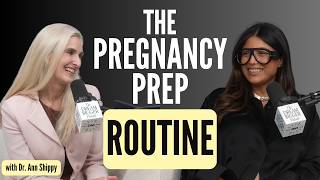 Full How to Prepare Your Body for Pregnancy & Boost Fertility Naturally with Dr. Ann Shippy Guide