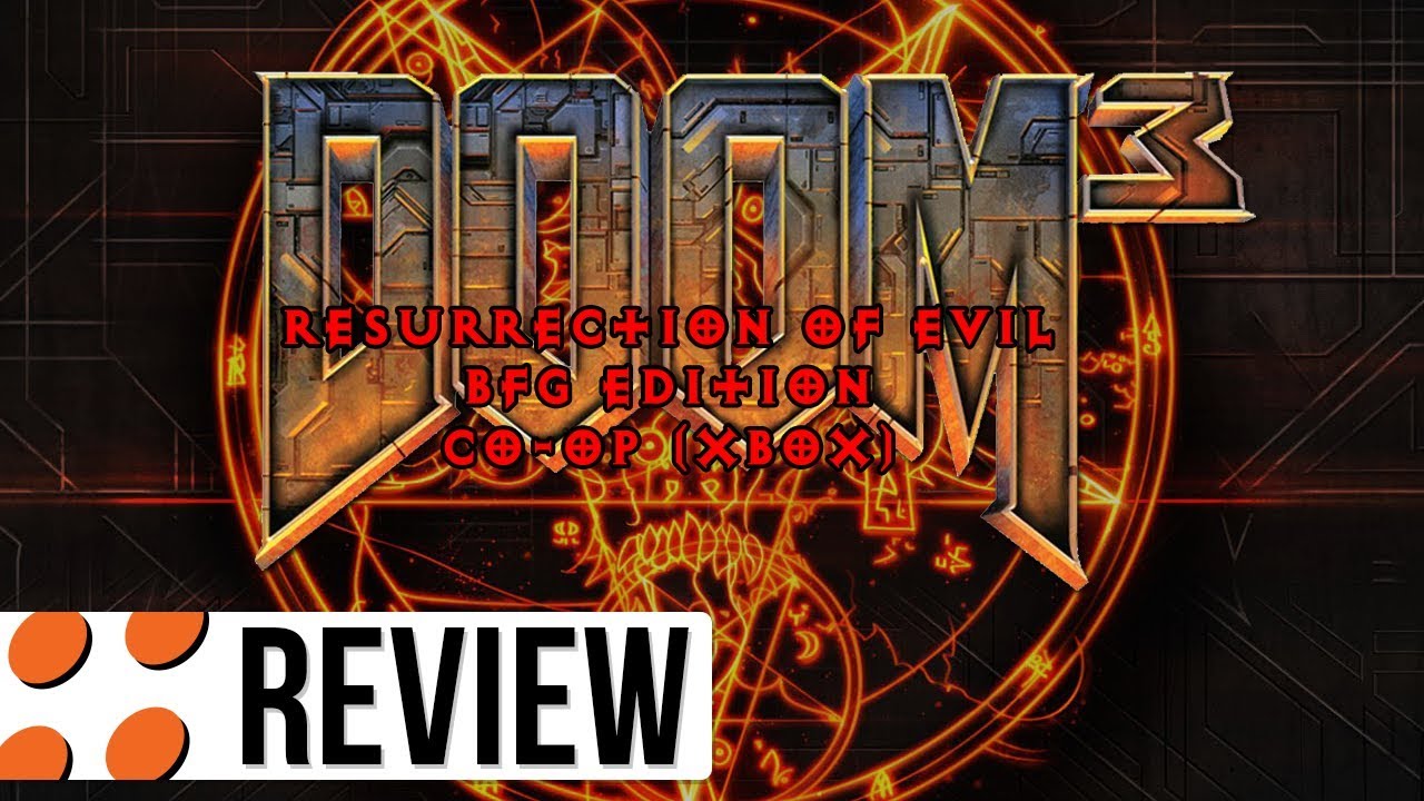 Download Doom 3, Resurrection of Evil, & BFG Edition Video Review