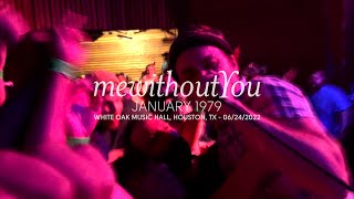 mewithoutYou - January 1979 (Live at White Oak Music Hall, Houston, TX)