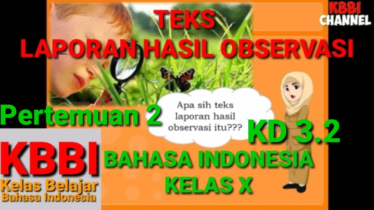Teks Laporan Hasil Observasi Kd 3 2 Youtube