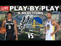 San Antonio Spurs vs Golden State Warriors | Live Play-By-Play &amp; Reactions