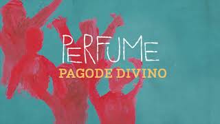 Daniela Mercury - PAGODE DIVINO (Áudio - Álbum Perfume)