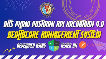 BITS PILANI POSTMAN API HACKATHON 4.0 | HEALTHCARE MANAGEMENT SYSTEM | TEAM ALGO NINJAS |