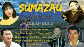 Lagu Dusun Sumazau popular Semangat orang Dulu-Dulu