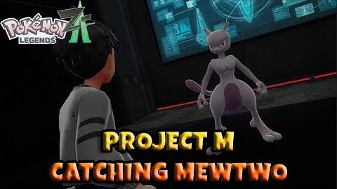Pokémon Legends Z-A – Project M Mewtwo Catching Showcase 🔥