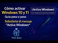 Cómo activar Windows 10 y 11 paso a paso | Guía fácil y segura #ActivarWindows #Windows10 #Windows11
