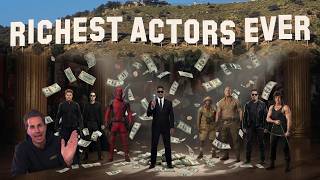 Who Are The Richest Actors Ever