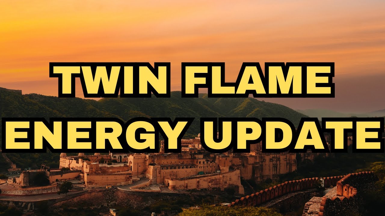 TWIN FLAME ENERGY UPDATE - YouTube