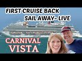 LIVE from FIRST Carnival Vista EMBARKATION Sail Away Deck Party! PLAYBACK