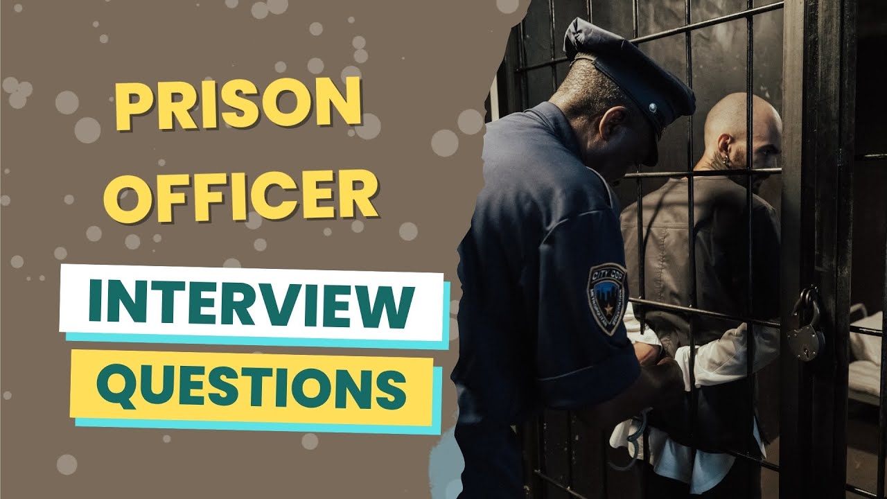 Prison Officer Interview Questions (with answers & tips) - YouTube