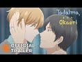 Tadaima okaeri  official trailer